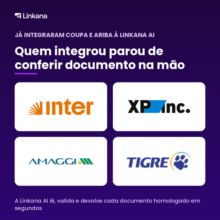 Quem integrou Coupa e Ariba à Linkana parou de conferir documento na mão