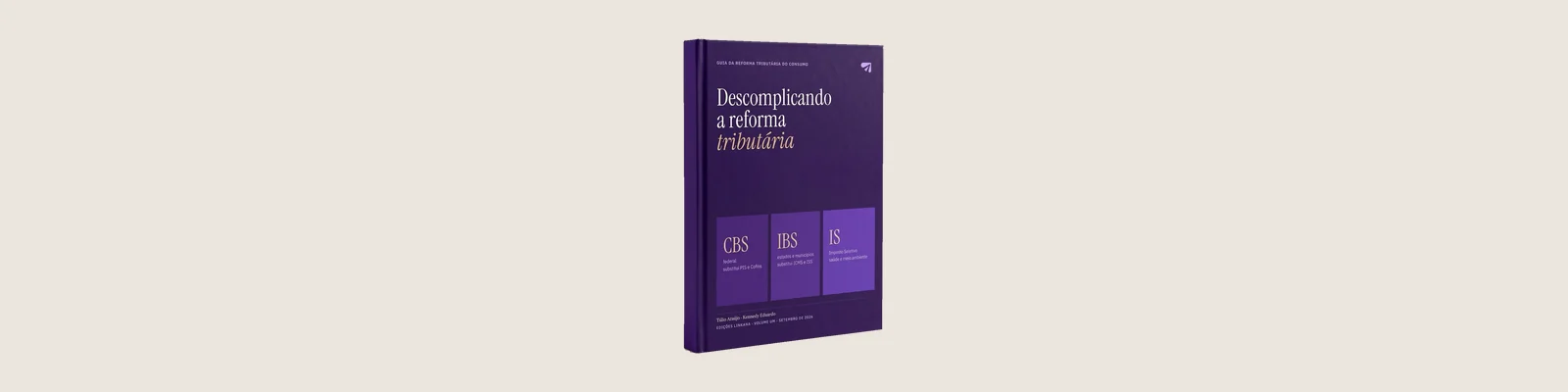 Descomplicando a reforma tributária